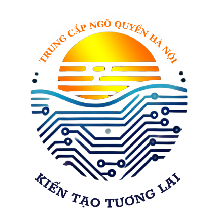 TRUNG CẤP NGÔ QUYỀN HÀ NỘI